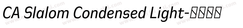 CA Slalom Condensed Light字体转换